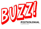 BUZZ! Postkolonial