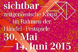 >sichtbar – zeitgenössische Kunst im Rahmen der Händel-Festspiele 30. Mai – 14. Juni 2015<   Galerie- & Atelierrundgang in Halle (Saale) 